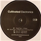 Various - Cultivated Electronics EP 003