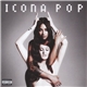 Icona Pop - This Is... Icona Pop