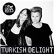 Fagget Fairys - Turkish Delight