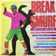 Various - Break And Smurf Non Stop