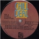 Chill Deal - She's All About Money / Do We Make Ourselves Clear