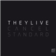 They Live - Cancel Standard