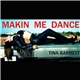 Tina Barrett - Makin' Me Dance