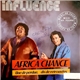 Influence - Africa Chance / Une De Perdue, Dix De Retrouvées