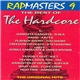 Various - Rapmasters 9: The Best Of The Hardcore