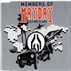 Members Of Mayday - Culture Flash