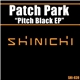 Patch Park - Pitch Black EP