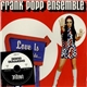 The Frank Popp Ensemble - Love Is On Our Side