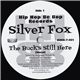 Silver Fox - The Buck's Still Here