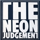 The Neon Judgement - The Neon Judgement 1981-1984