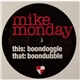 Mike Monday - Boondoggle